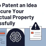 Secure Your Intellectual Property