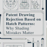 patent drawing rejection based on hatch patterns