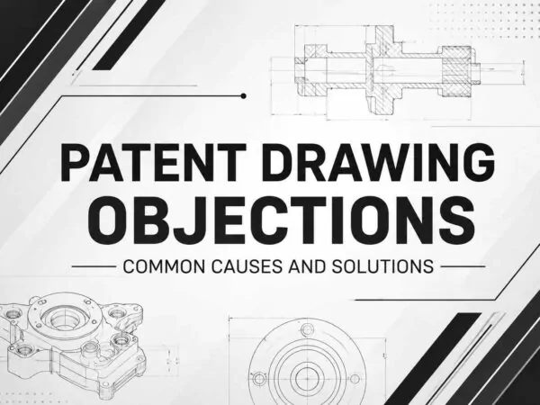 Patent Drawing Objections